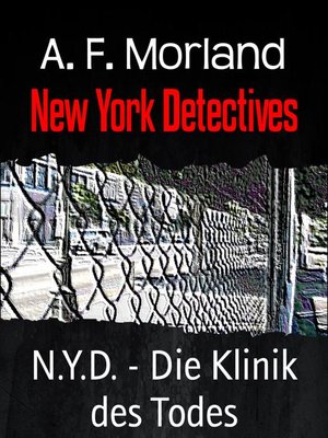 cover image of N.Y.D.--Die Klinik des Todes